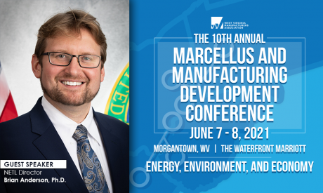 Director Anderson Speaks at Marcellus and Manufacturing Development Conference, which will be held June 7-8, 2021, in Morgantown, West Virginia.